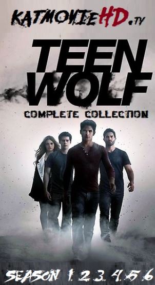 TEEN WOLF SEASON 1,2,3,4,5,6 COMPLETE EPISODES HDTV DIRECT LINKS 480P 720P 1080p DOWNLOAD