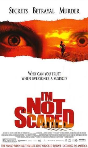 I m Not Scared (Io.non.ho.paura) 2003 DVDRip Italian x264 ESUB 550MB