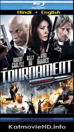 The Tournament 2009 Hindi 480p 720p BluRay Dual Audio [ Hindi + English] UNRATED x264 Download