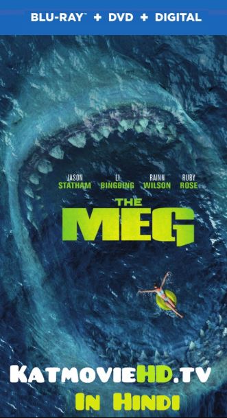 The Meg (2018) Hindi Bluray 480p 720p 1080p Dual Audio [Hindi (ORG) + English] x264 Full Movie