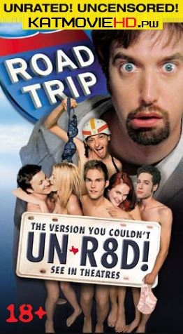 [18+] Road Trip (2000) Unrated Hindi BRRip 480p 720p Dual Audio [हिन्दी + Eng] Full Movie