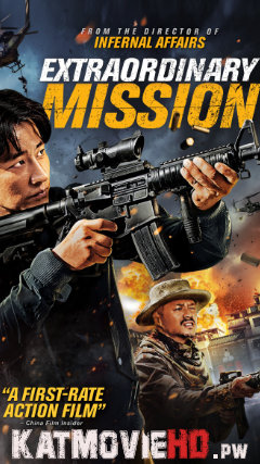 Extraordinary Mission (2017) BRRip 480p 720p Dual Audio [Hindi Dub – Chinese] x264 Eng Subs