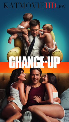 The Change-Up (2011) UnRated Dual Audio (Hindi DD 5.1 + English) 720p 480p BRRip Esubs