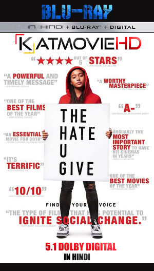 The Hate U Give (2018) BluRay 480p 720p 1080p Dual Audio (Hindi DD5.1 + English) Full Movie