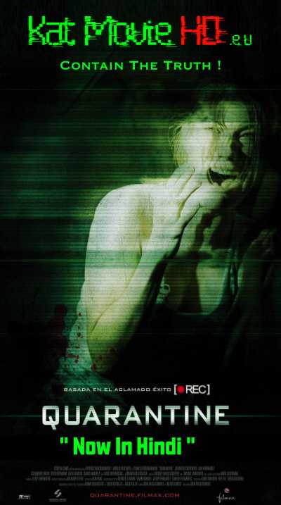Quarantine (2008) Unrated BluRay 480p 720p Dual Audio (Hindi | English) Esubs .