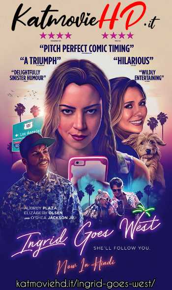 Ingrid Goes West (2017) BluRay 480p 720p 1080p Dual Audio  [In Hindi 5.1 DD + English]