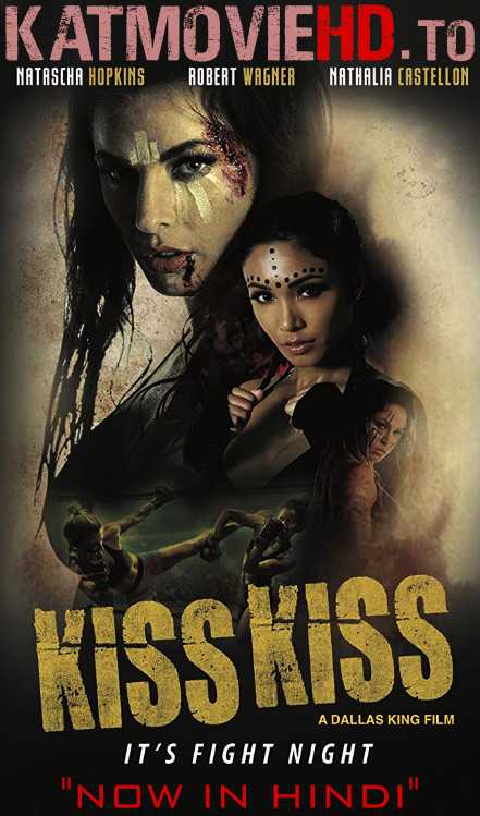 [18+] Kiss Kiss 2019 Unrated Web-DL 480p 720p Dual Audio [Hindi Dubbed – English]