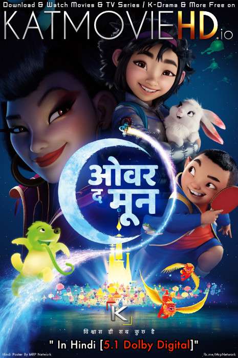 Over the Moon (2020) Dual Audio [Hindi DD 5.1 + English] Web-DL 1080p 720p 480p HD [Netflix Movie]